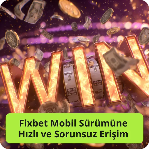 Fixbet Mobil Sürümüne Hızlı ve Sorunsuz Erişim